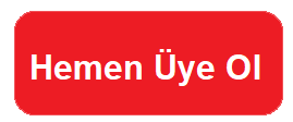 Hemen Üye Ol