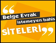 Belge İstemeyen Bahis Siteleri 2018 - 2019