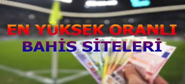 En Yüksek Oranlı Canlı Bahis Siteleri